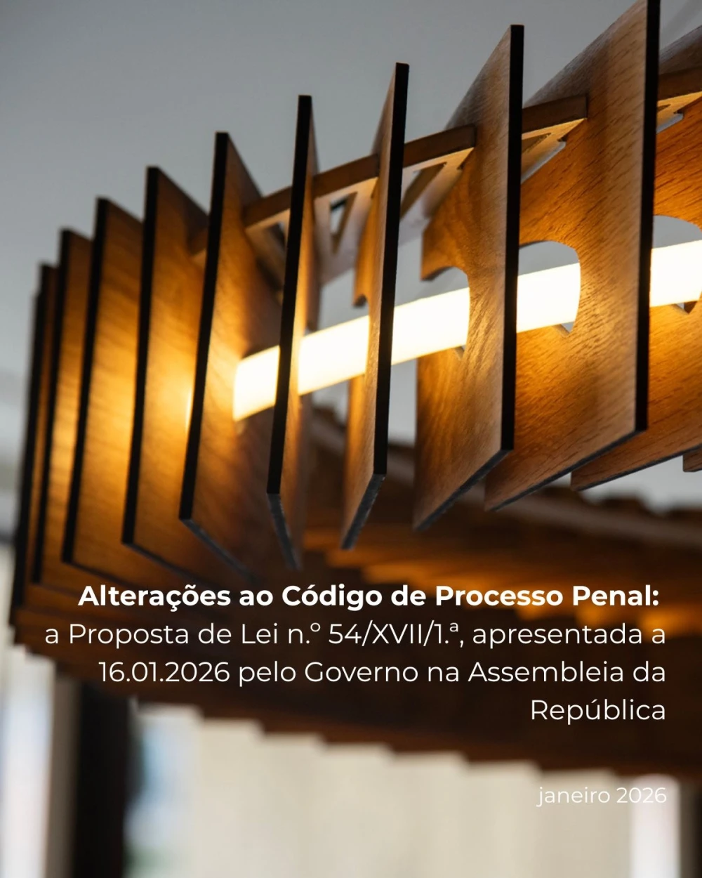 Alterações ao Código de Processo Penal: a Proposta de Lei n.º 54/XVII/1.ª